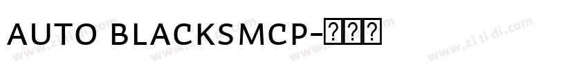 Auto BlackSmCp字体转换